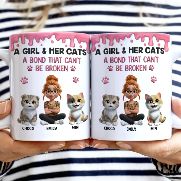 A Girl And Her Cat A Bond That Can't Be Broken - Personalized White Edge-to-Edge Mug A Girl And Her Cat A Bond That Can't Be Broken - Personalized White Edge-to-Edge Mug
