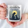 A Girl And Her Dog, An Unbreakable Bond - Dog Mug - Gift For Pet Owners, Pet Lovers A Girl And Her Dog, An Unbreakable Bond - Dog Mug - Gift For Pet Owners, Pet Lovers