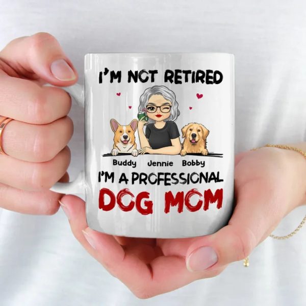 A Professional Dog Mom - Dog Personalized Custom Mug - Appreciation, Retirement Gift For Coworkers, Work Friends, Colleagues, Family Members, Pet Owners, Pet Lovers A Professional Dog Mom - Dog Personalized Custom Mug - Appreciation, Retirement Gift For Coworkers, Work Friends, Colleagues, Family Members, Pet Owners, Pet Lovers