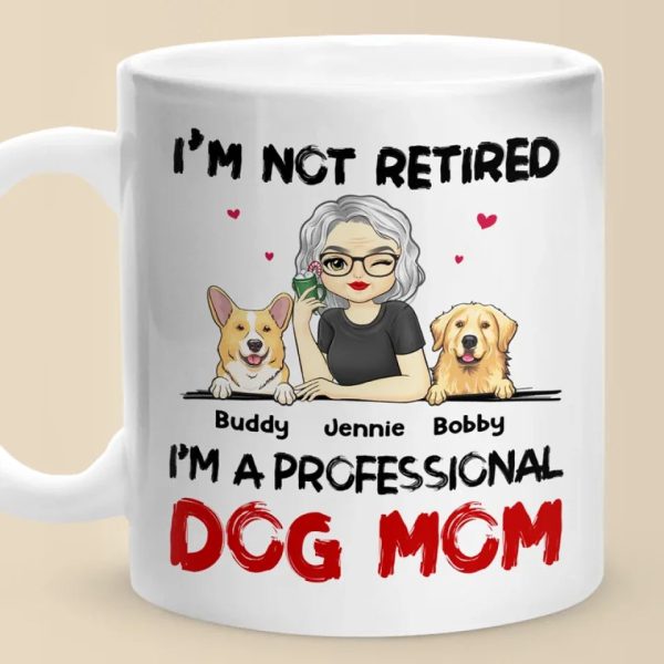 A Professional Dog Mom - Dog Personalized Custom Mug - Appreciation, Retirement Gift For Coworkers, Work Friends, Colleagues, Family Members, Pet Owners, Pet Lovers A Professional Dog Mom - Dog Personalized Custom Mug - Appreciation, Retirement Gift For Coworkers, Work Friends, Colleagues, Family Members, Pet Owners, Pet Lovers