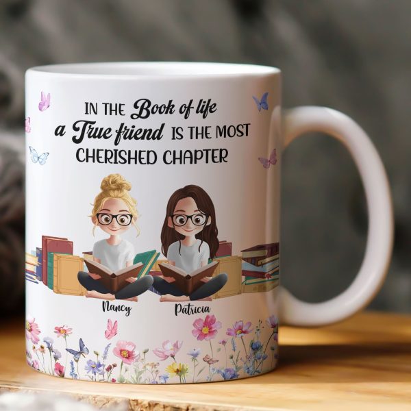 A True Friend Is The Most Cherished Chapter For Book Lover Besties - Personalized Mug A True Friend Is The Most Cherished Chapter For Book Lover Besties - Personalized Mug
