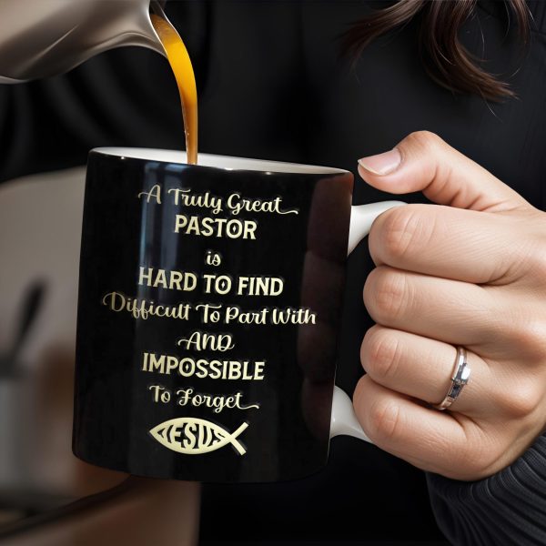 A Truly Great Pastor Is Hard To Find, Cross, Holy Bible And Glasses - Personalized Custom Coffee Mug - FTH072_MG A Truly Great Pastor Is Hard To Find, Cross, Holy Bible And Glasses - Personalized Custom Coffee Mug - FTH072_MG