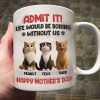 Admit It Life Would Be Boring Without Us, Funny Cartoon Cat Personalized Mug, Gift for Cat Mom, Cat Dad Admit It Life Would Be Boring Without Us, Funny Cartoon Cat Personalized Mug, Gift for Cat Mom, Cat Dad