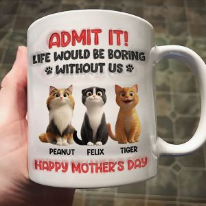 Admit It Life Would Be Boring Without Us, Funny Cartoon Cat Personalized Mug, Gift for Cat Mom, Cat Dad