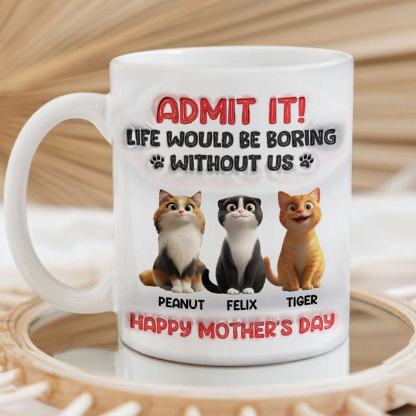 Admit It Life Would Be Boring Without Us, Funny Cartoon Cat Personalized Mug, Gift for Cat Mom, Cat Dad Admit It Life Would Be Boring Without Us, Funny Cartoon Cat Personalized Mug, Gift for Cat Mom, Cat Dad