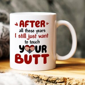 After All These Years, Gift For Couple, Personalized Mug, Funny Couple Coffee Mug, Couple Gift