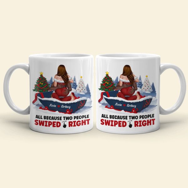 All Because Two People Swiped Right, Personalized Coffee Mug, Christmas Gifts For Couple