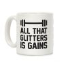All That Glitters Is Gains Coffee Mug All That Glitters Is Gains Coffee Mug