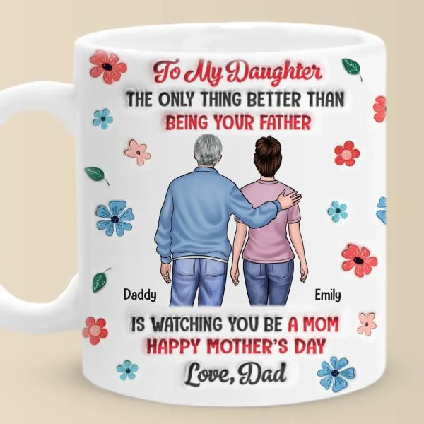 Always My Little Girl - Family Personalized Custom 3D Inflated Effect Printed Mug - Mother's Day, Gift For Dad, Daughter Always My Little Girl - Family Personalized Custom 3D Inflated Effect Printed Mug - Mother's Day, Gift For Dad, Daughter