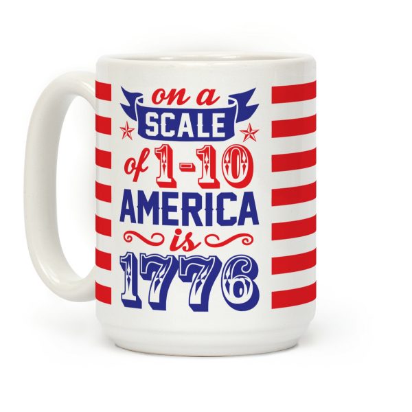 America Is 1776 Coffee Mug America Is 1776 Coffee Mug