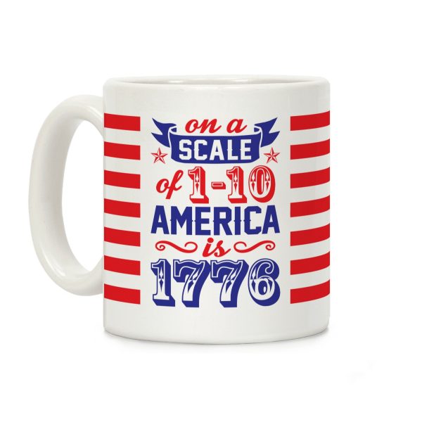 America Is 1776 Coffee Mug America Is 1776 Coffee Mug