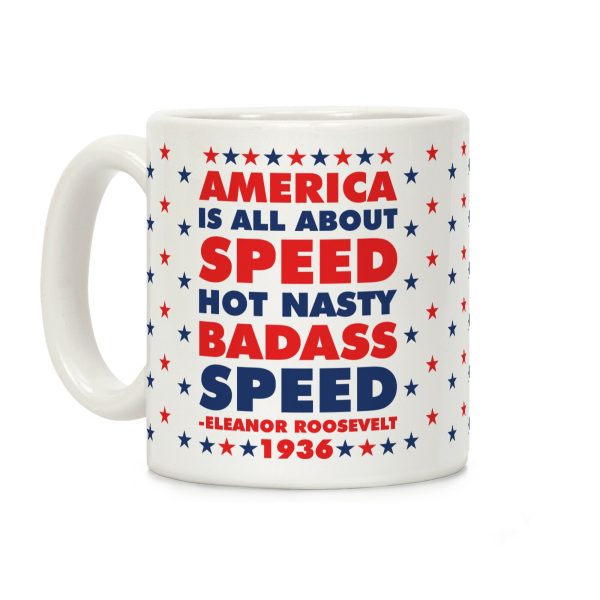 America is All About Speed Coffee Mug America is All About Speed Coffee Mug