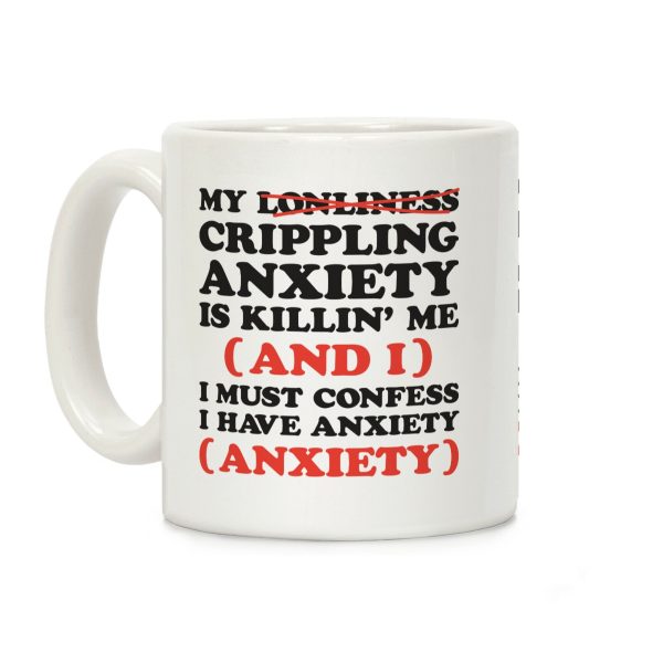Anxiety One More Time Coffee Mug Anxiety One More Time Coffee Mug