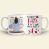 As Long As I Have A Face You'll Always Have A Place To Sit, Couple Make Love White Mug As Long As I Have A Face You'll Always Have A Place To Sit, Couple Make Love White Mug
