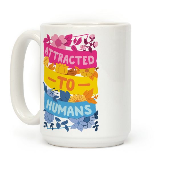 Attracted To Humans Coffee Mug Attracted To Humans Coffee Mug