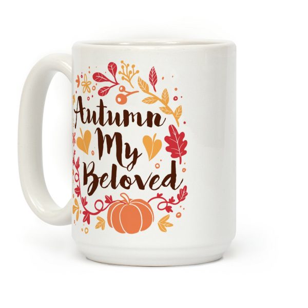 Autumn My Beloved Coffee Mug Autumn My Beloved Coffee Mug