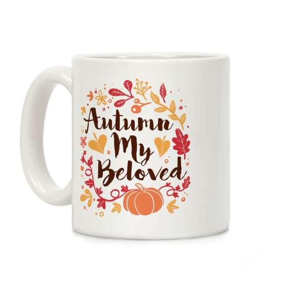 Autumn My Beloved Coffee Mug Autumn My Beloved Coffee Mug