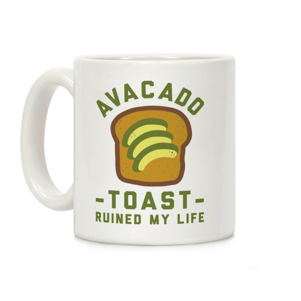 Avocado Toast Ruined My Life Coffee Mug Avocado Toast Ruined My Life Coffee Mug