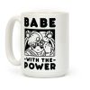 Babe With the Power Sailor Moon Coffee Mug Babe With the Power Sailor Moon Coffee Mug