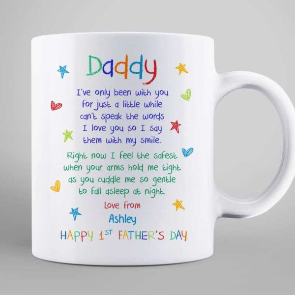 Baby Been With Dad For Just A While New Dad Newborn Personalized Mug Baby Been With Dad For Just A While New Dad Newborn Personalized Mug