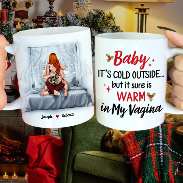 Baby, It's Cold Outside, Couple Gift, Personalized Coffee Mug, Naughty Couple Mug, Christmas Gift Baby, It's Cold Outside, Couple Gift, Personalized Coffee Mug, Naughty Couple Mug, Christmas Gift