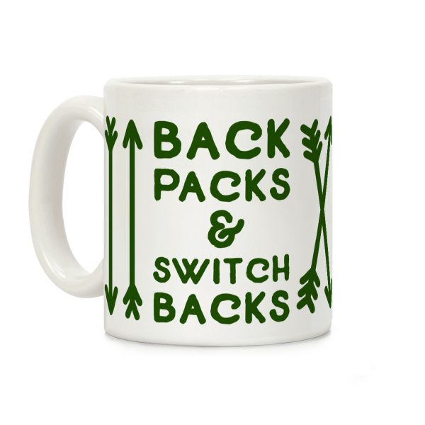 Backpacks and Switchbacks Coffee Mug Backpacks and Switchbacks Coffee Mug