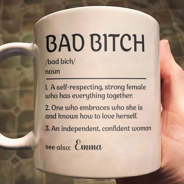 Bad B*tch Definition Funny Mug - Personalized Mug Bad B*tch Definition Funny Mug - Personalized Mug