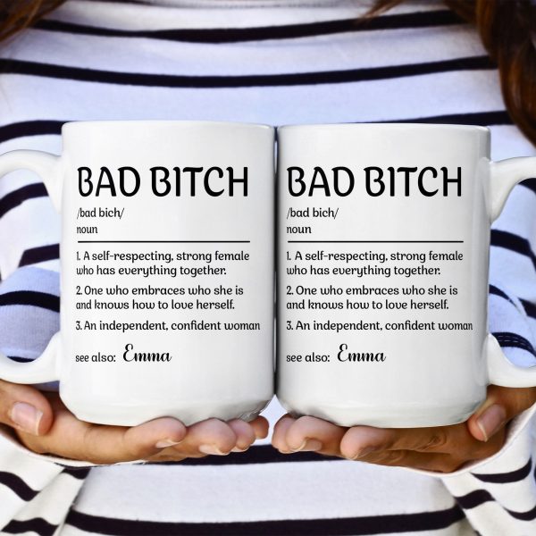 Bad B*tch Definition Funny Mug - Personalized Mug Bad B*tch Definition Funny Mug - Personalized Mug