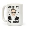Bader To The Bone RBG Coffee Mug Bader To The Bone RBG Coffee Mug