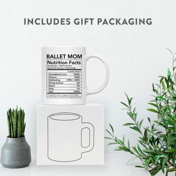 Ballet Mom Nutritional Facts Coffee Mug Gift for Dance Mom from Daughter Son Birthday Mother's Day Gift