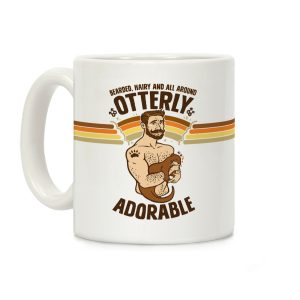 Bearded Hairy and All Around Otterly Adorable Coffee Mug