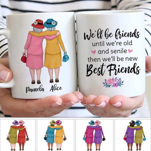 Beautiful Old Besties Personalized Mug Beautiful Old Besties Personalized Mug