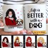 Beautiful Woman Life Is Better With Dog Personalized Coffee Mug Beautiful Woman Life Is Better With Dog Personalized Coffee Mug