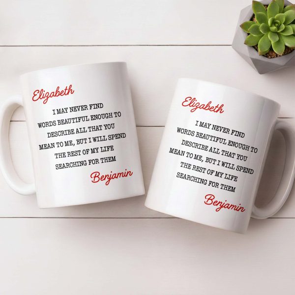Beautiful Words To Describe You, Searching for Them Forever - Personalized Custom Coffee Mug - CPL1327_MG Beautiful Words To Describe You, Searching for Them Forever - Personalized Custom Coffee Mug - CPL1327_MG