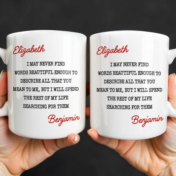 Beautiful Words To Describe You, Searching for Them Forever - Personalized Custom Coffee Mug - CPL1327_MG Beautiful Words To Describe You, Searching for Them Forever - Personalized Custom Coffee Mug - CPL1327_MG