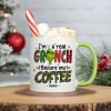 Before My Coffee/ Tea, Gift For Coffee And Tea Lover, Personalized Mug, Green Monster Mug, Christmas Gift 02HUTI121023 Before My Coffee/ Tea, Gift For Coffee And Tea Lover, Personalized Mug, Green Monster Mug, Christmas Gift 02HUTI121023