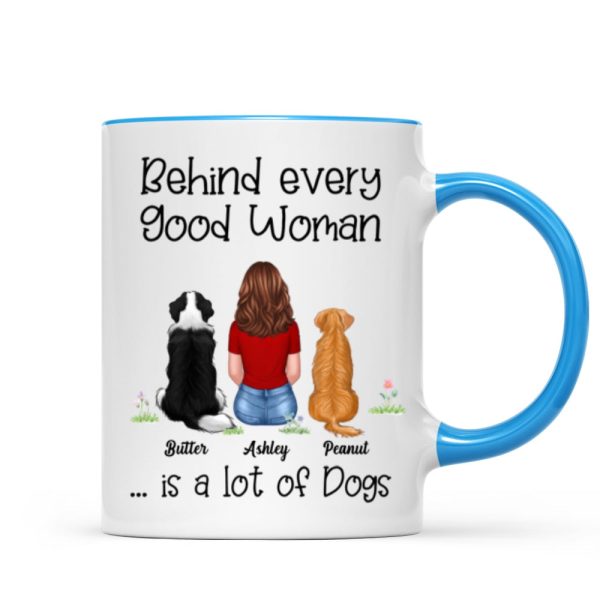 Behind Good Woman Are Dogs Back View Sitting Dog Personalized Mug Behind Good Woman Are Dogs Back View Sitting Dog Personalized Mug