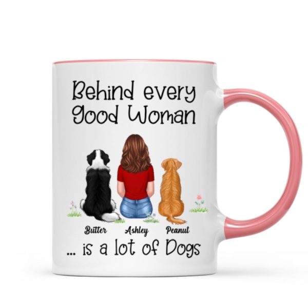 Behind Good Woman Are Dogs Back View Sitting Dog Personalized Mug Behind Good Woman Are Dogs Back View Sitting Dog Personalized Mug