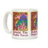 Behold, The Phallic Forest Coffee Mug Behold, The Phallic Forest Coffee Mug