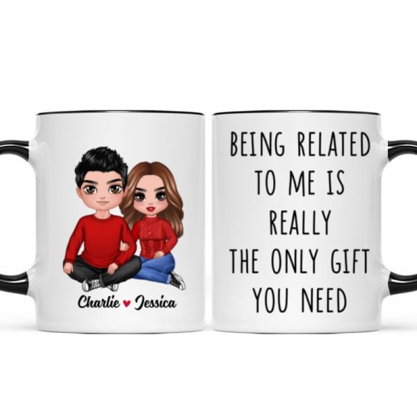 Being Related To Me Couple Personalized Mug Being Related To Me Couple Personalized Mug