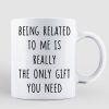 Being Related To Me Couple Personalized Mug Being Related To Me Couple Personalized Mug