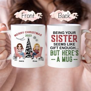 Being Your Sister, Personalized Mug, Gifts For Sister