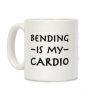 Bending Is My Cardio Coffee Mug Bending Is My Cardio Coffee Mug