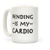 Bending Is My Cardio Coffee Mug Bending Is My Cardio Coffee Mug