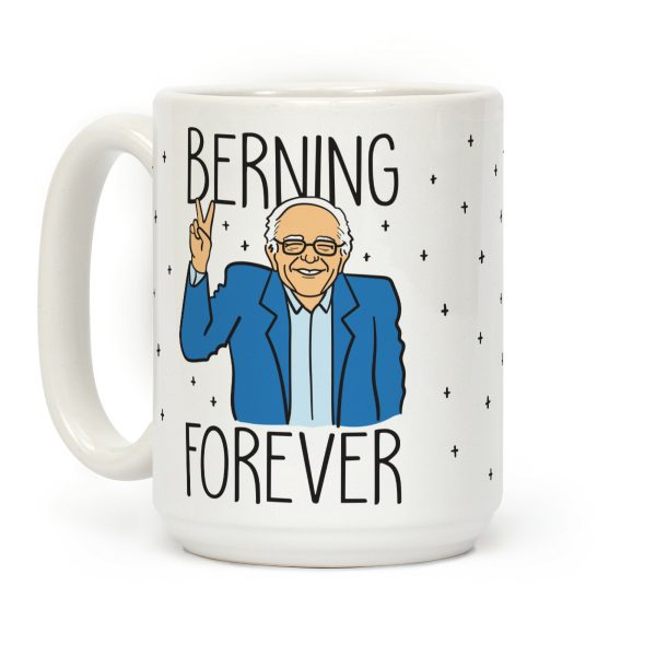 Berning Forever Coffee Mug Berning Forever Coffee Mug