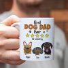 Best Dad Ever As Voted By His Dogs Personalized Coffee Mug DR-WHM-02QHTN080523TM Best Dad Ever As Voted By His Dogs Personalized Coffee Mug DR-WHM-02QHTN080523TM