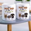 Best Dad Ever As Voted By His Dogs Personalized Coffee Mug DR-WHM-02QHTN080523TM Best Dad Ever As Voted By His Dogs Personalized Coffee Mug DR-WHM-02QHTN080523TM