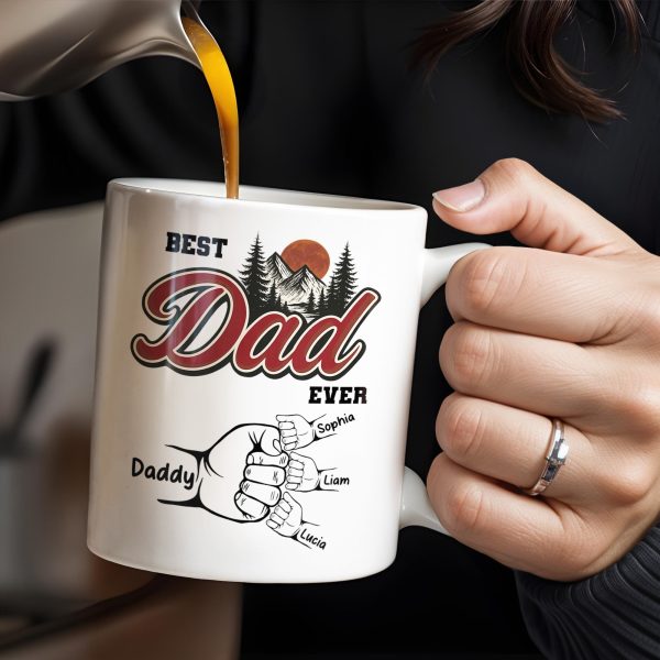 Best Dad Ever, Hand Holding, Mountains and Trees - Personalized Custom Coffee Mug - DAD204_MG Best Dad Ever, Hand Holding, Mountains and Trees - Personalized Custom Coffee Mug - DAD204_MG
