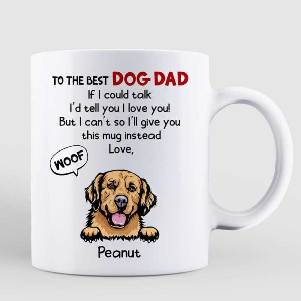 Best Dog Dad If We Could Talk Personalized Mug Best Dog Dad If We Could Talk Personalized Mug