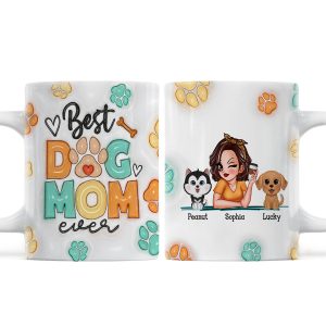Best Dog Mom Ever 3D Effect Personalized Mug, Gift For Dog Mom